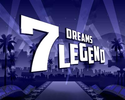 7 Dreams Legend