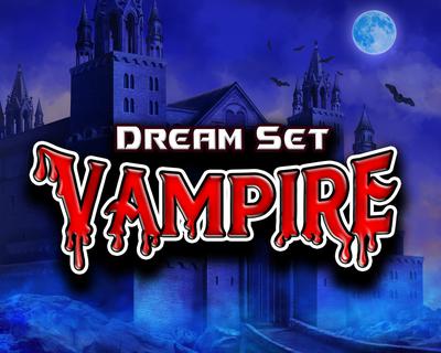 Dreamset Vampire