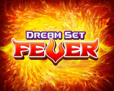 Dream Set Fever
