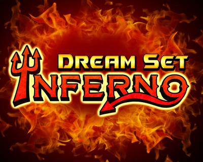 Dream Set Inferno