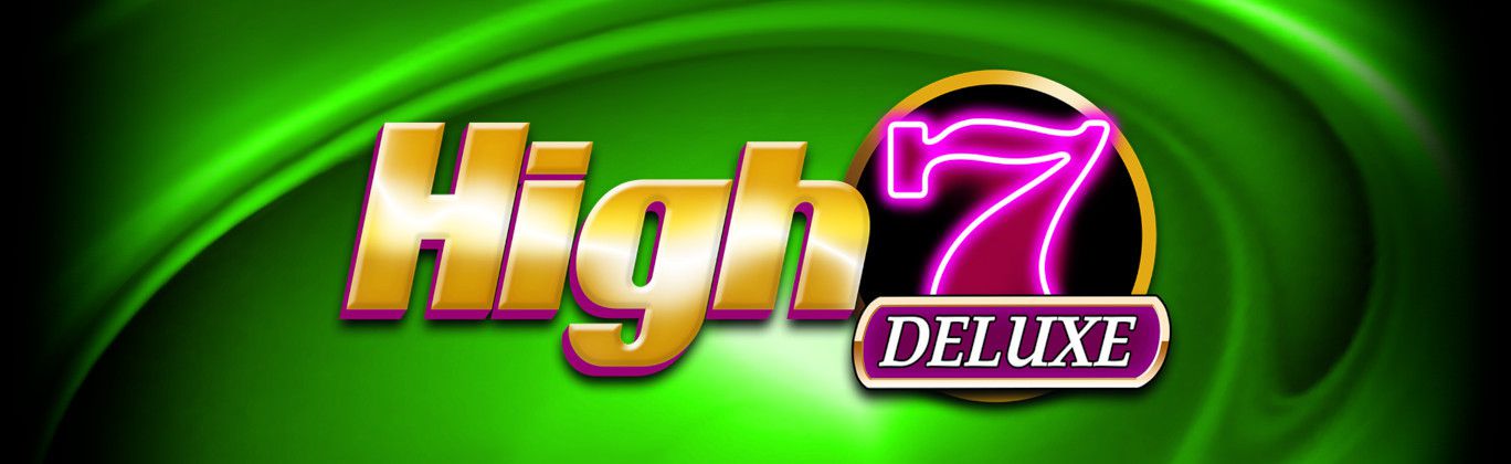 High 7 Deluxe