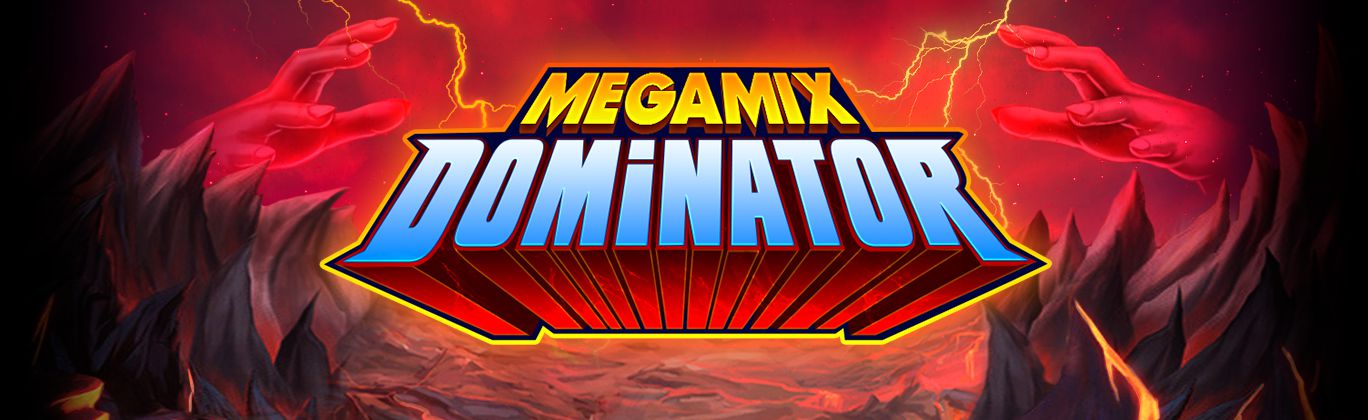 Megamix Dominator